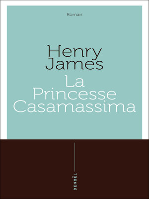 cover image of La princesse Casamassima